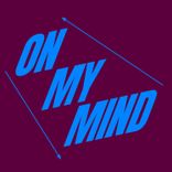 Artwork for "On My Mind"