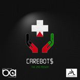 Artwork for "CAREBOT$ 2 The Second Mission"