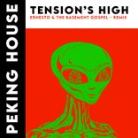 Artwork for "Tension's High (Ernesto & The Basement Gospel Remix)"