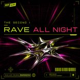 Artwork for "Rave All Night"