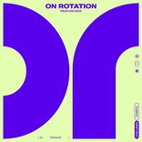 On Rotation 26W10: Drum and Bass