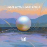 Artwork for "Underrated Sunday Pearls"