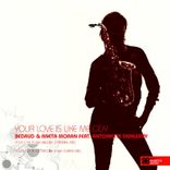 Artwork for "Your Love Is Like Melody"