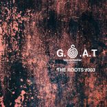 Artwork for "G.O.A.T #003 the Roots"