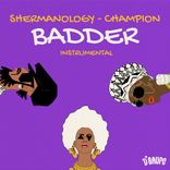 Artwork for "Badder (Instrumental Mix)"