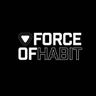 Force Of Habit