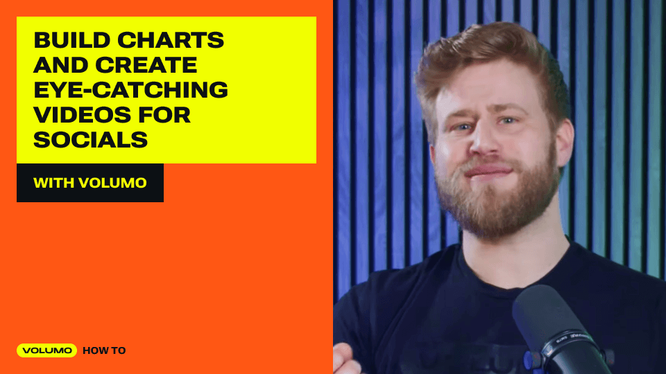 Build charts and create eye-catching videos for socials with Volumo-cover
